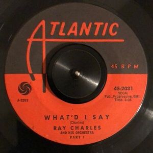 Ray Charles What'd I Say Part 1 and 2 Vinyl 45 Record '59